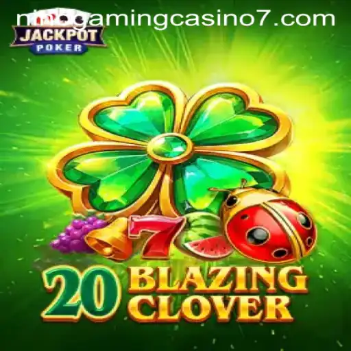 Explore the Exciting World of 20BlazingClover at NINO GAMING Casino