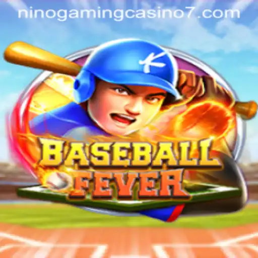 Experience the Excitement of BaseballFever at NINO GAMING Casino