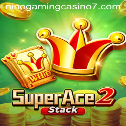 Exploring SuperAce2 at NINO GAMING Casino