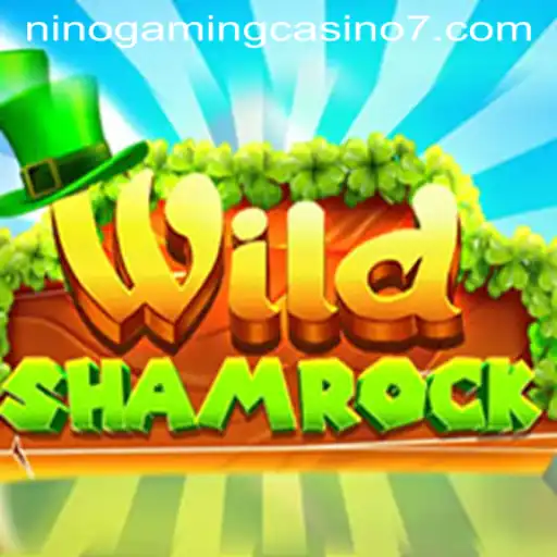 WildShamrock: A Thrilling Adventure in NINO GAMING Casino