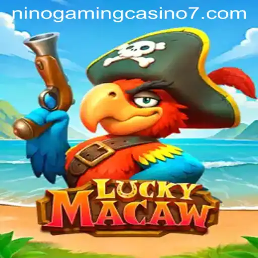 Experience the Thrill of LuckyMacaw at NINO GAMING Casino