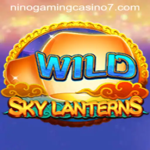 Experience the Excitement of SkyLanterns at NINO GAMING Casino