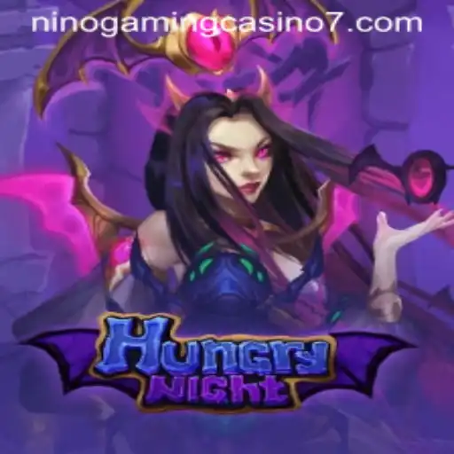 Exploring HungryNight: The Exciting Game by NINO GAMING Casino