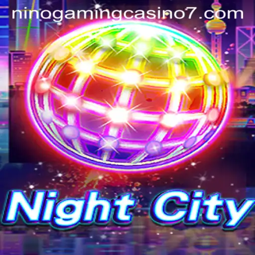Exploring the Exciting World of NightCity: A Unique Gaming Experience at NINO GAMING Casino