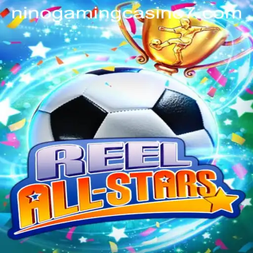 Discover the Thrills of ReelAllStars at NINO GAMING Casino