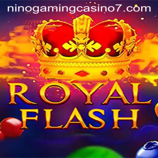 Dive into the Excitement of RoyalFlash at NINO GAMING Casino