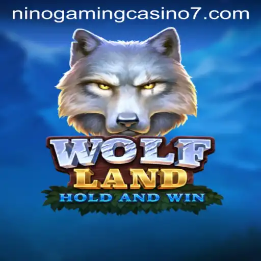 Exploring the Adventure and Thrills of WolfLand at NINO GAMING Casino